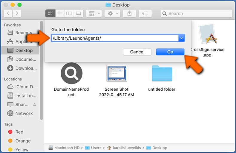 Mac go to /Library/LaunchAgents - step 1