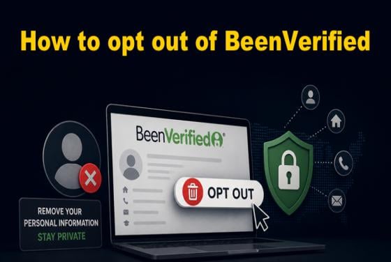 How to opt out of BeenVerified in 2026 | Easy guide