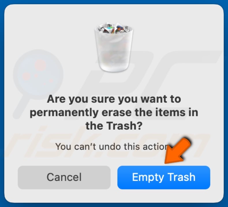 Click Empty Trash to confirm the action