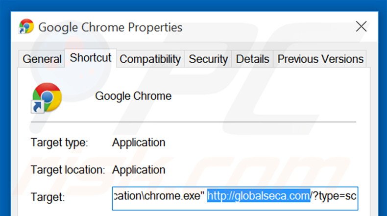 Removing globalseca.com from Google Chrome shortcut target step 2