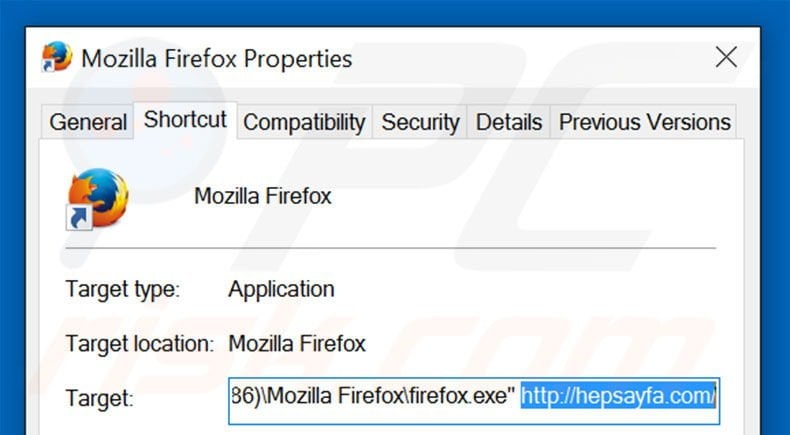 Removing hepsayfa.com from Mozilla Firefox shortcut target step 2