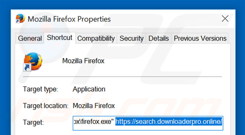 Removing search.downloaderpro.online from Mozilla Firefox shortcut target step 2