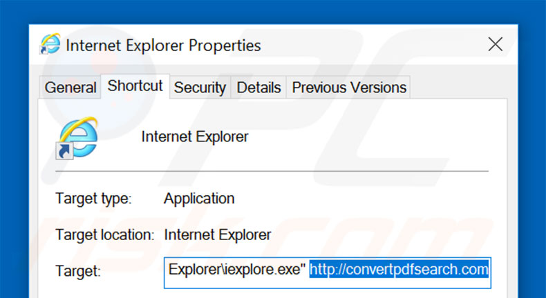 Removing convertpdfsearch.com from Internet Explorer shortcut target step 2