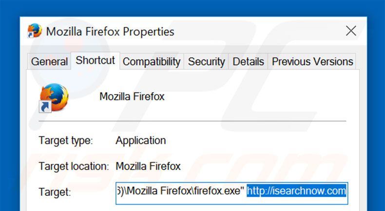 Removing isearchnow.com from Mozilla Firefox shortcut target step 2