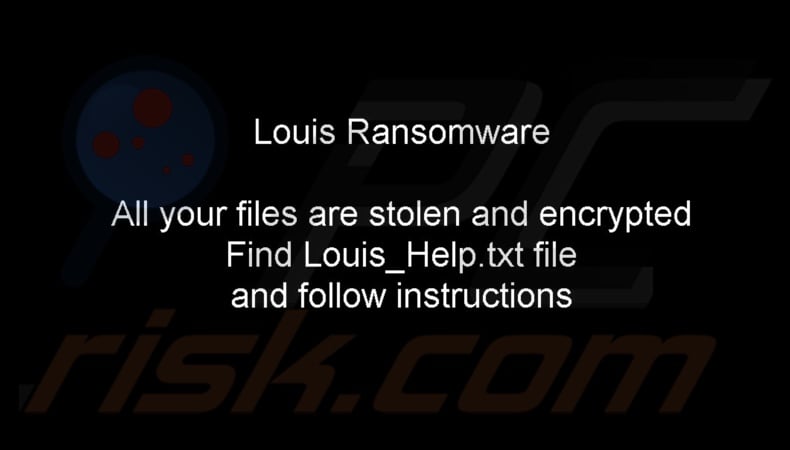 Louis ransomware wallpaper