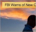 FBI Warns of New Cyber Romance Scam