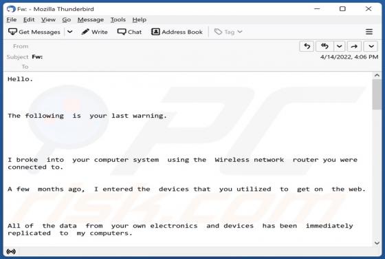 I Broke Into Your Computer System Using The Wireless Network Router Email Scam
