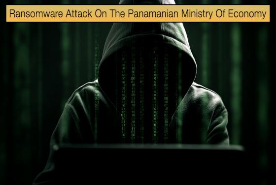 Ransomware Attack On The Panamanian Ministry Of Economy